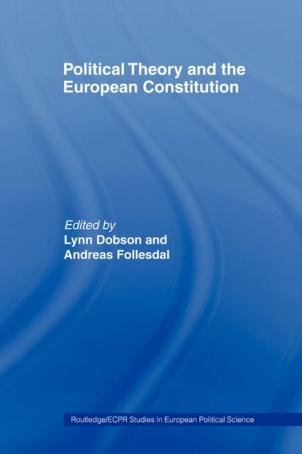 Political Theory and the European Constitution