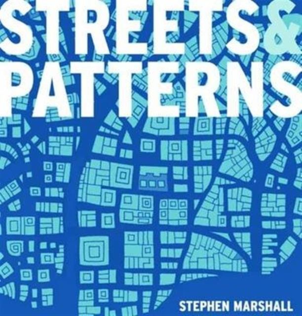 Streets and Patterns