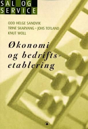 Økonomi og bedriftsetablering : sal og service