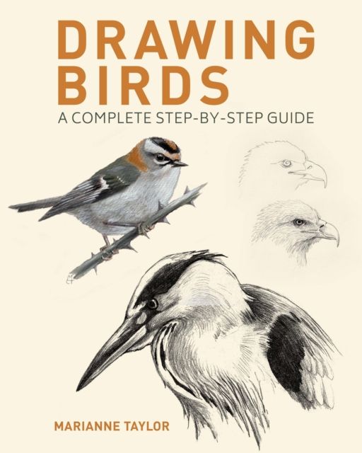 Drawing Birds : A Complete Step-by-Step Guide