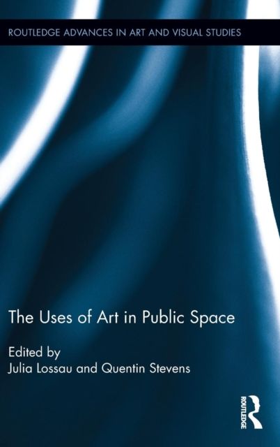 Forsidebilde av The Uses of Art in Public Space