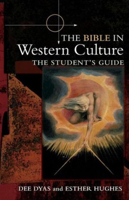 The Bible in Western Culture : The Student's Guide