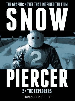 Snowpiercer. 2. The explorers