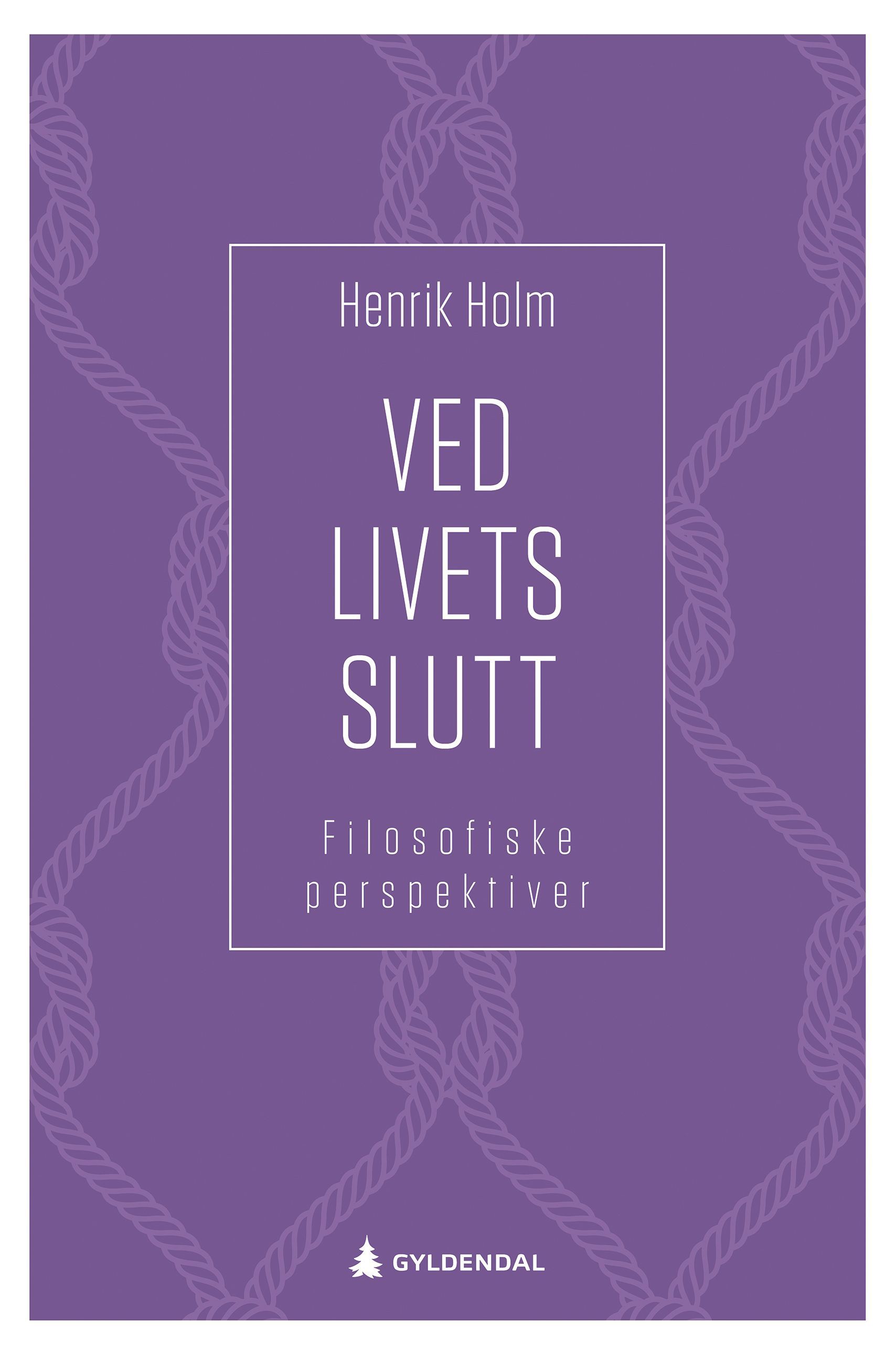 Ved livets slutt : filosofiske perspektiver