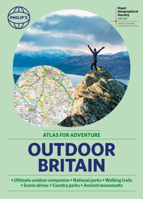 Philip's RGS Outdoor Britain: An Atlas for Adventure : A4 Paperback with handy flaps