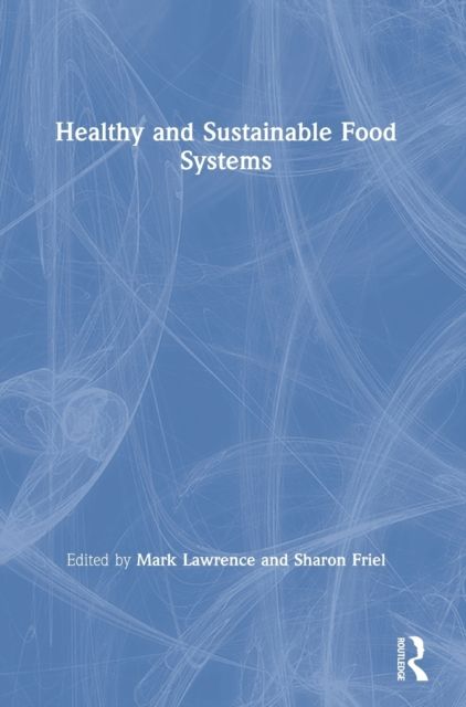 Forsidebilde av Healthy and Sustainable Food Systems