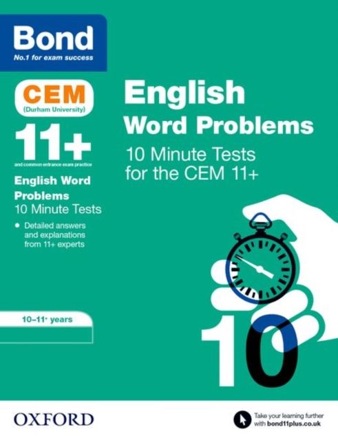 Bond 11+: CEM English Word Problems 10 Minute Tests: Ready for the 2025 Cambridge Select Insight exam : 10-11 Years