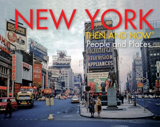 Forsidebilde av New York Then and Now® : People and Places