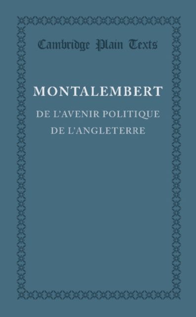 De l'avenir politique de l'Angleterre