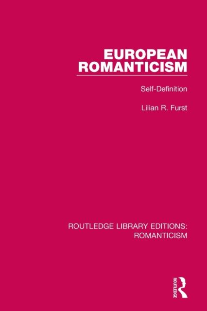 European Romanticism : Self-Definition