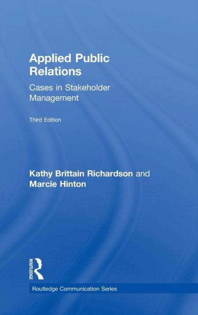 Applied Public Relations : Cases in Stakeholder Management