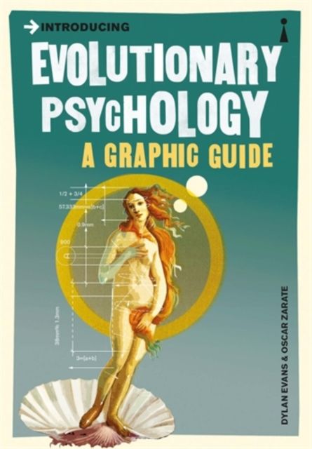 Introducing Evolutionary Psychology : A Graphic Guide