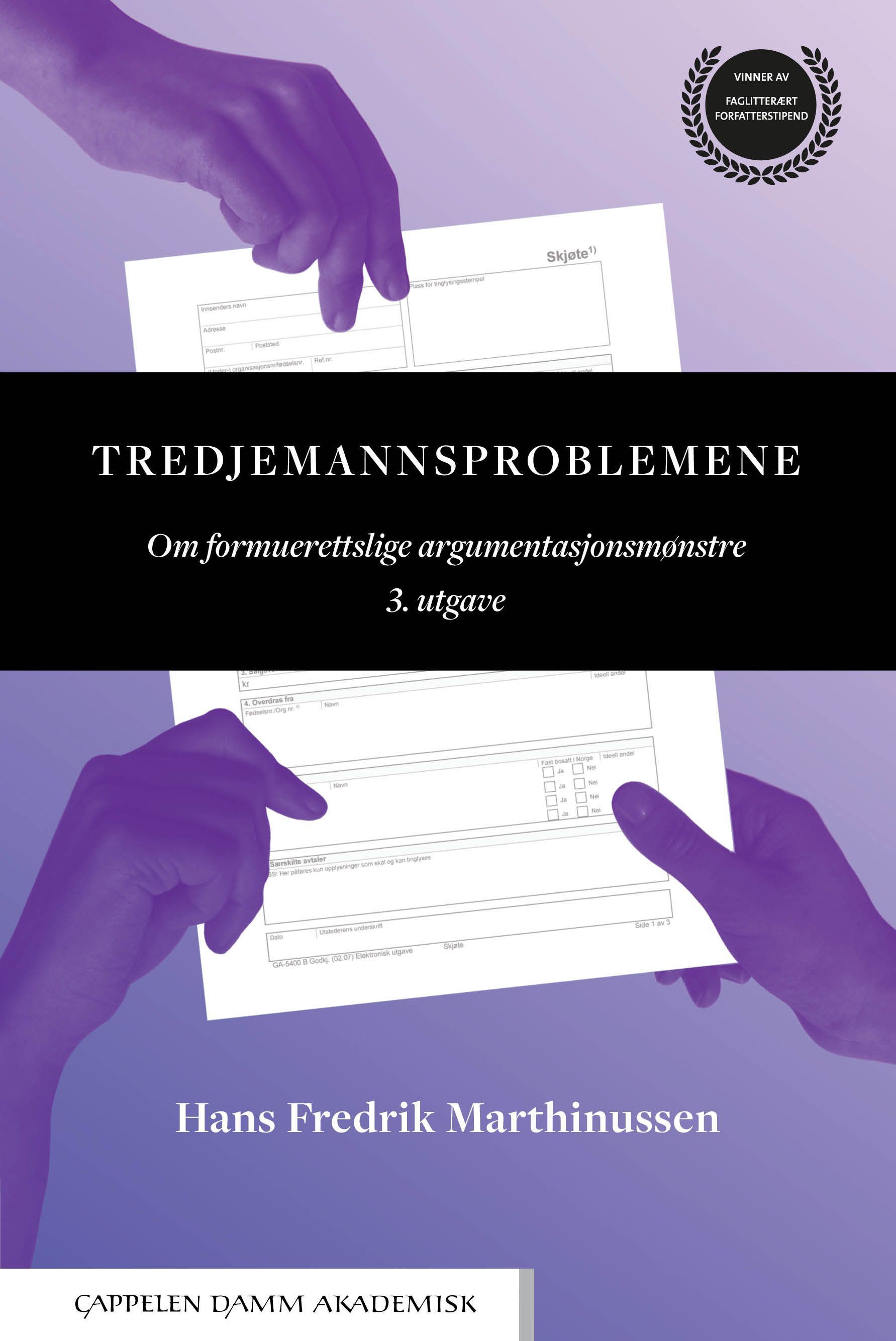Forsidebilde av Tredjemannsproblemene : om formuerettslige argumentasjonsmønstre