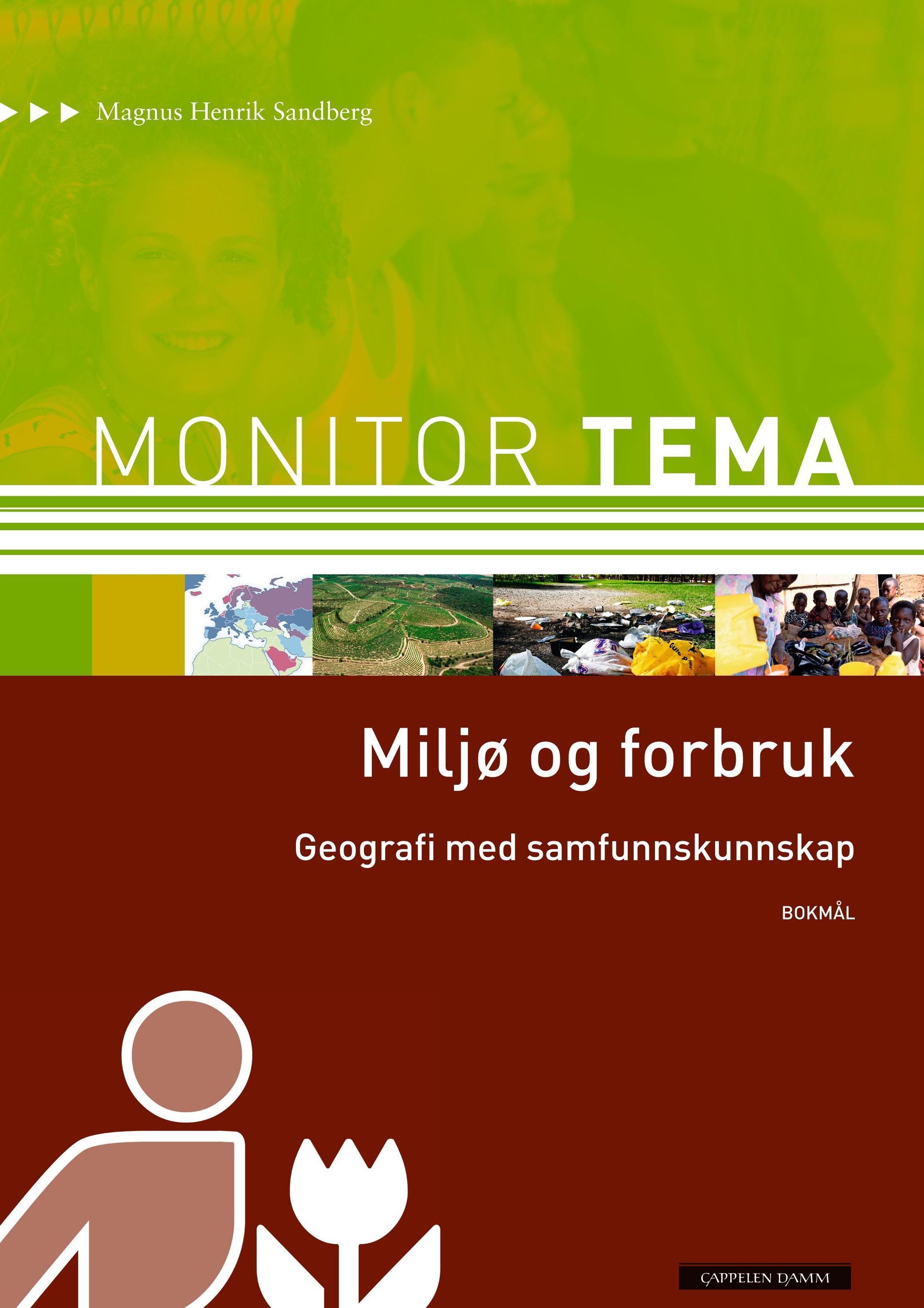 Forsidebilde av Monitor tema : geografi - miljø og forbruk : geografi med samfunnskunnskap