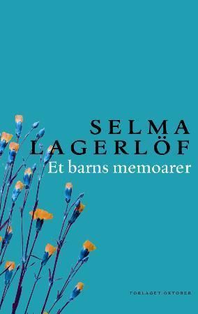 Et barns memoarer : Mårbacka II