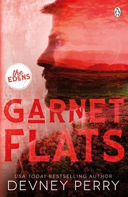 Garnet Flats : (The Edens #3)