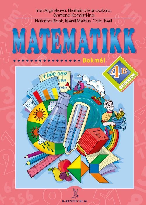 Matematikk. Grunnbok 4B
