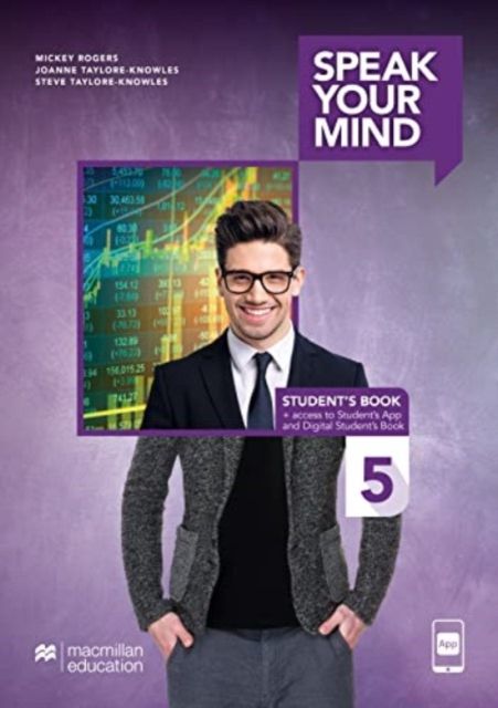 Speak Your Mind Level 5 Student’s Book + Access to Student’s App and Digital Student’s Book