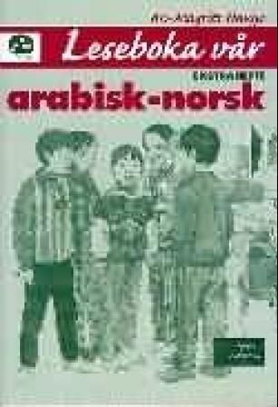 Leseboka vår : ekstrahefte : arabisk-norsk