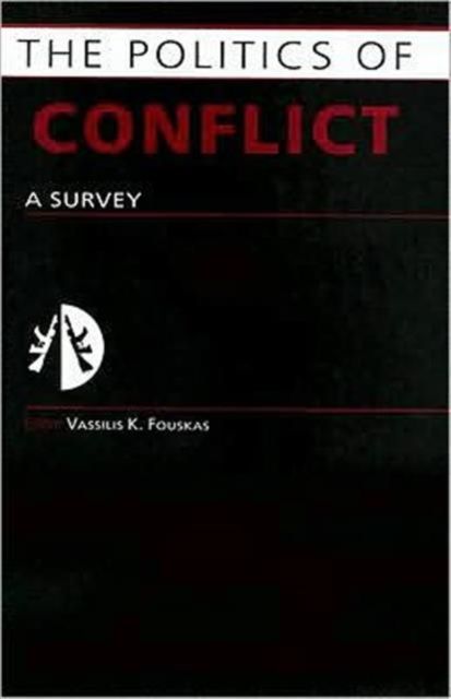 Politics of Conflict : A Survey