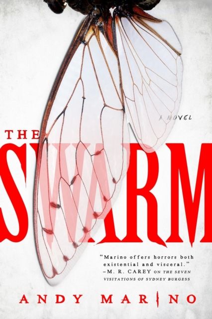 The Swarm : A Novel