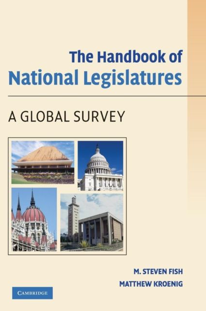 The Handbook of National Legislatures : A Global Survey