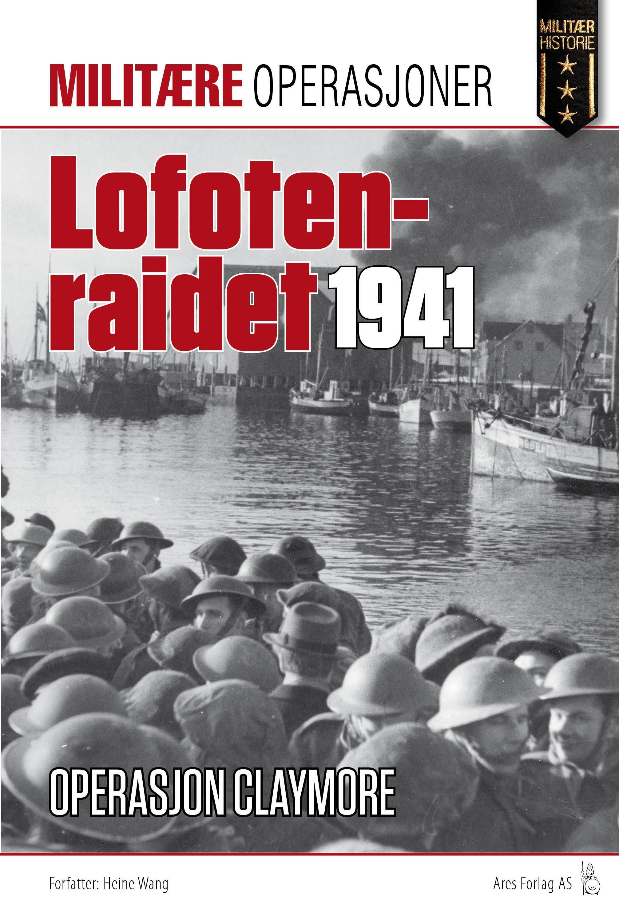 Lofotraidet 4. mars 1941 : operasjon Claymore