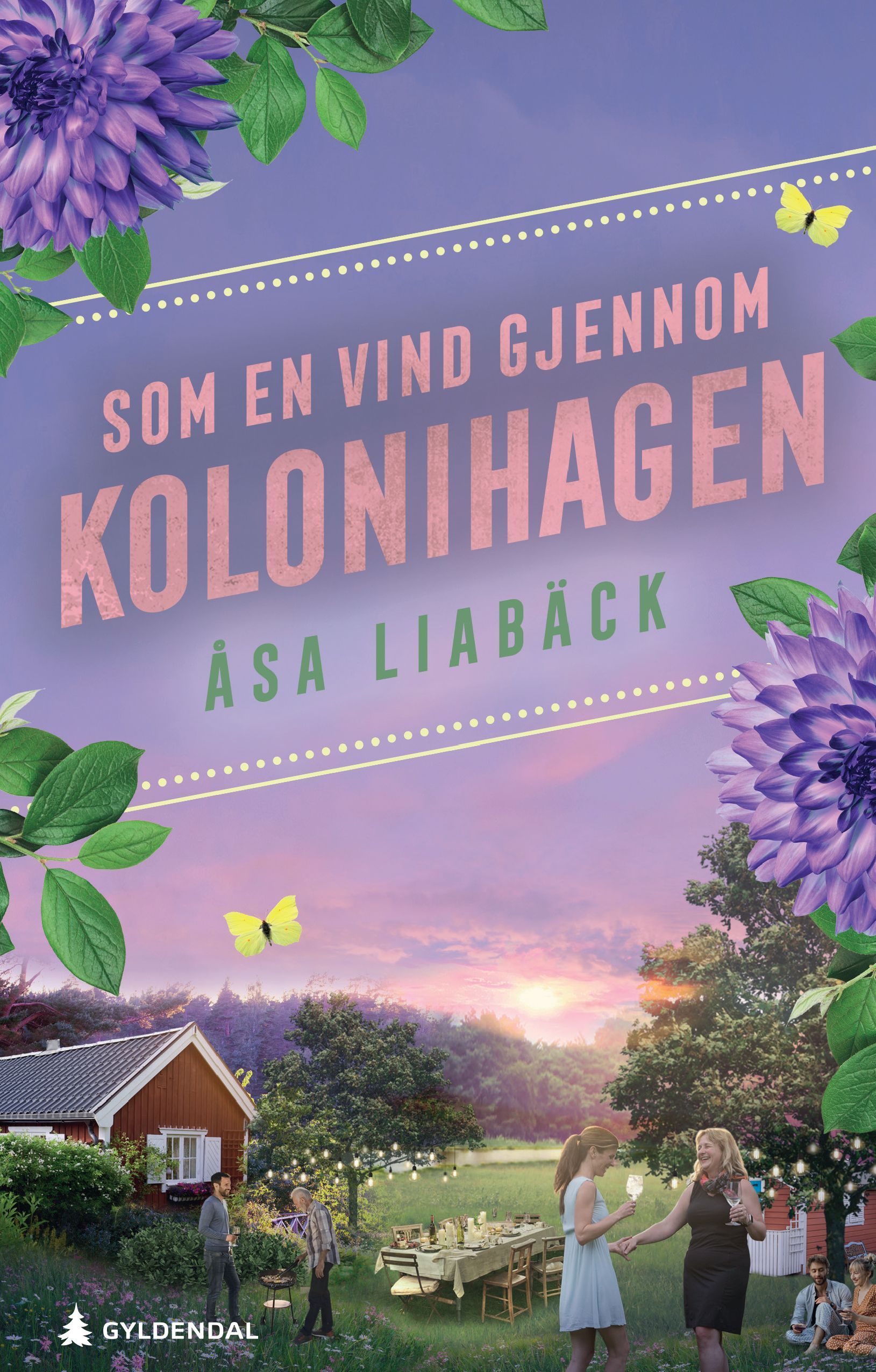 Forsidebilde av Som en vind gjennom kolonihagen : .