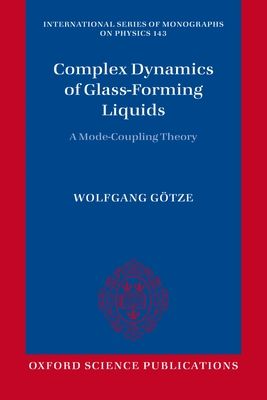 Complex Dynamics of Glass-Forming Liquids : A Mode-Coupling Theory