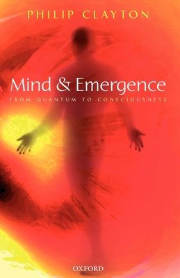 Mind and Emergence : From Quantum to Consciousness