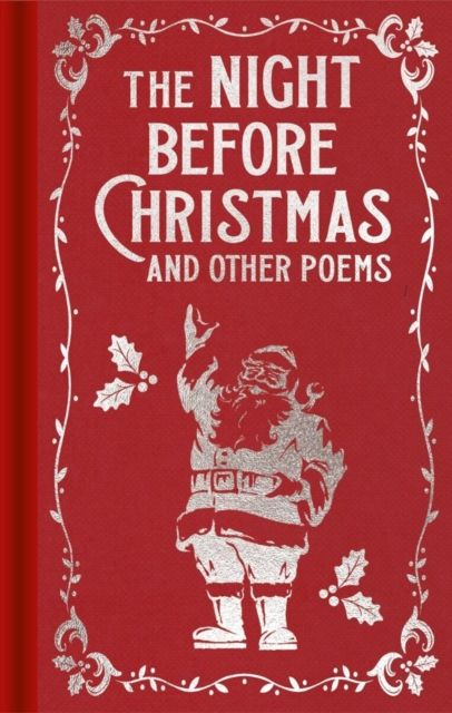 The Night Before Christmas and Other Poems : Gilded Pocket Edition