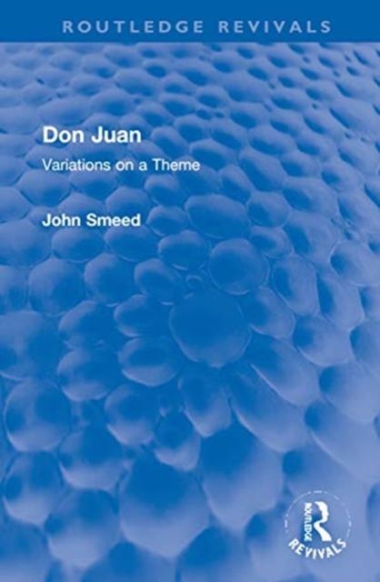 Don Juan : Variations on a Theme