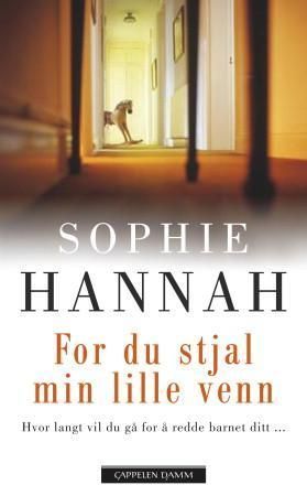For du stjal min lille venn