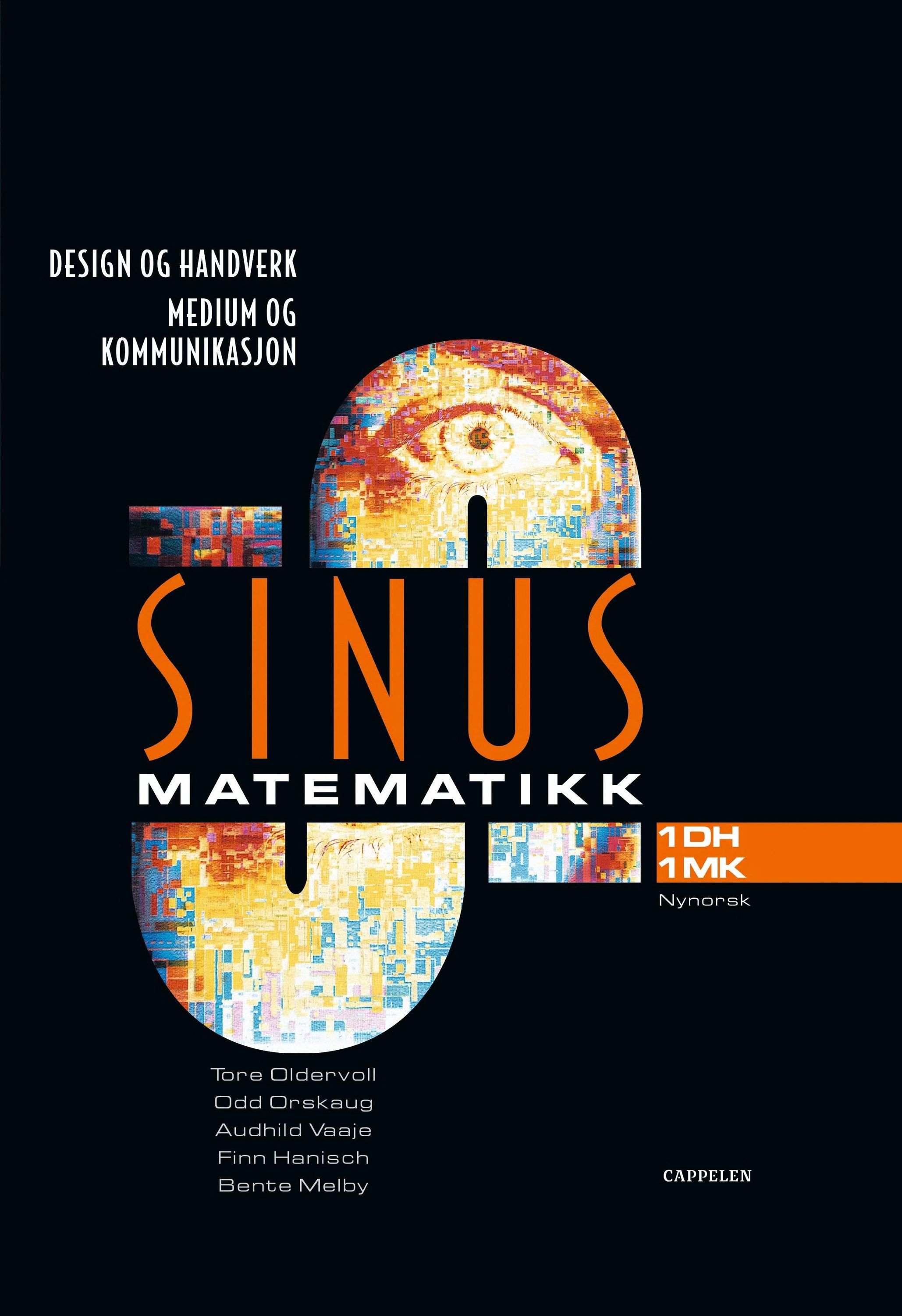 Sinus 1DH/1MK : matematikk for design og håndverk, medier og kommunikasjon : yrkesfaglige utdanningsprogrammer