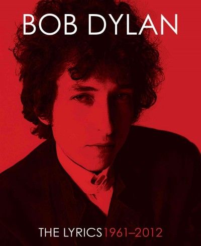 The lyrics : 1961-2012