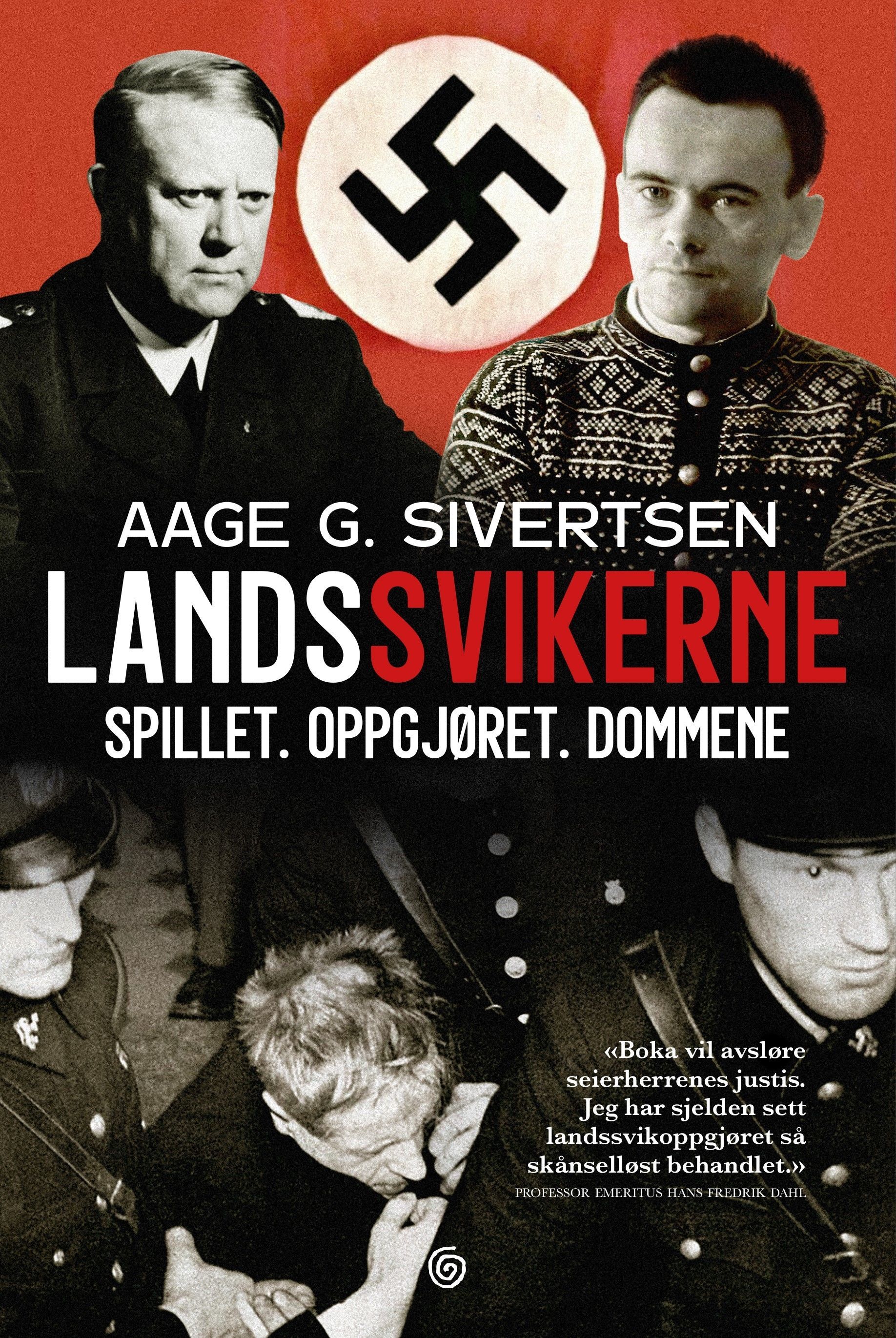 Landssvikerne : spillet, oppgjøret, dommene
