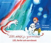 Lilli, áddjá ja guovssahas