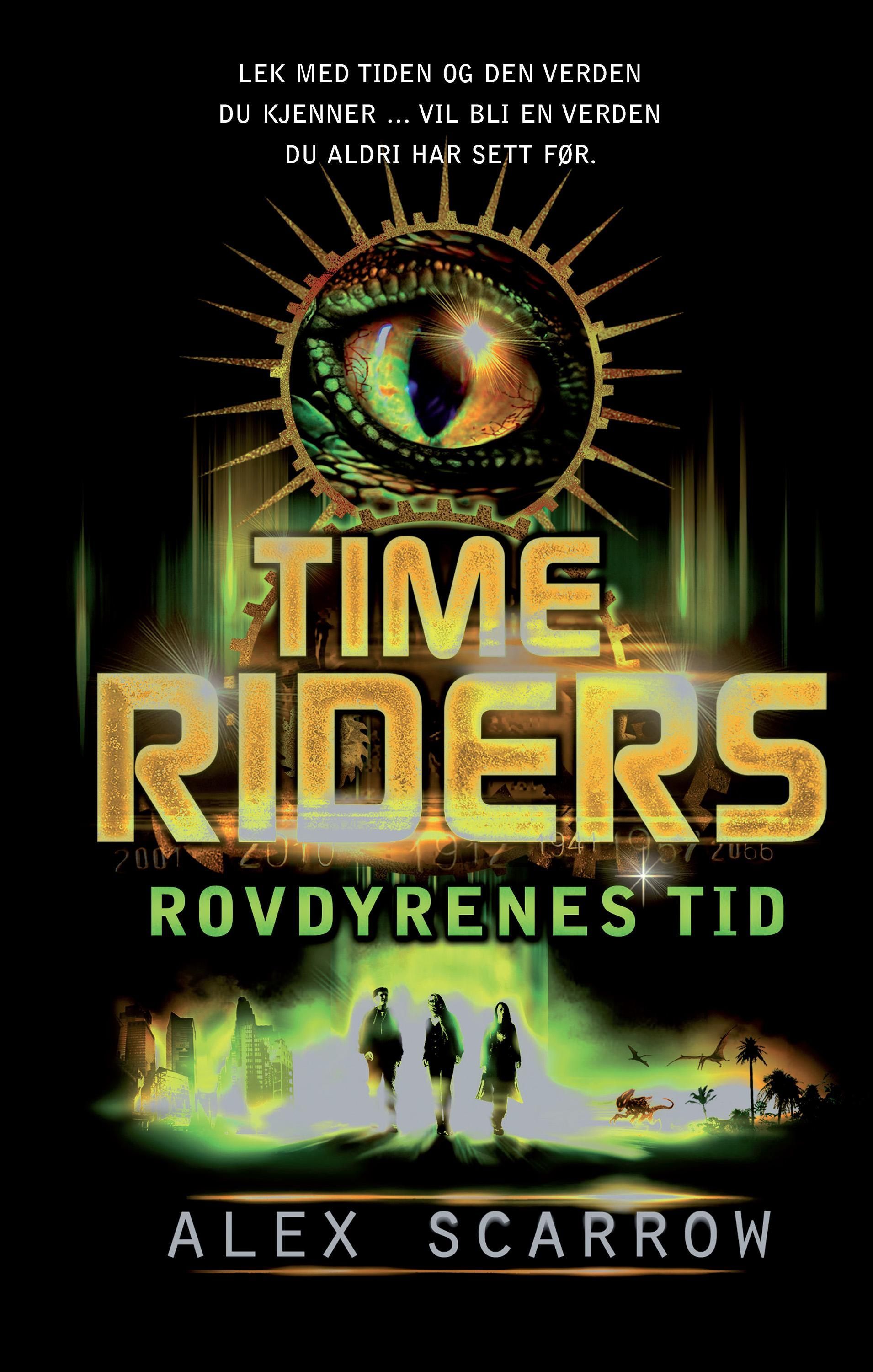 Time riders 2 : rovdyrenes tid