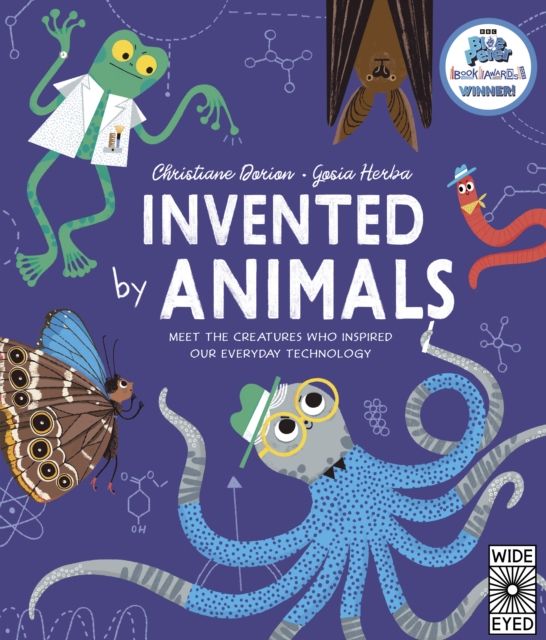 Forsidebilde av Invented by Animals : Meet the creatures who inspired our everyday technology
