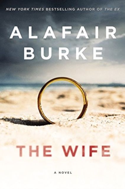 The Wife : A Novel