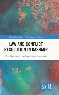 Law and Con?ict Resolution in Kashmir