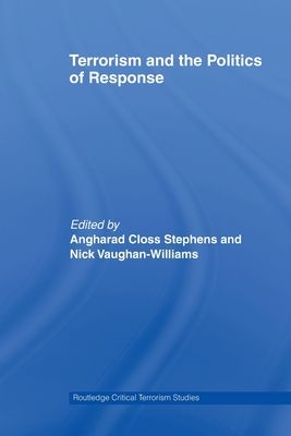 Terrorism and the Politics of Response