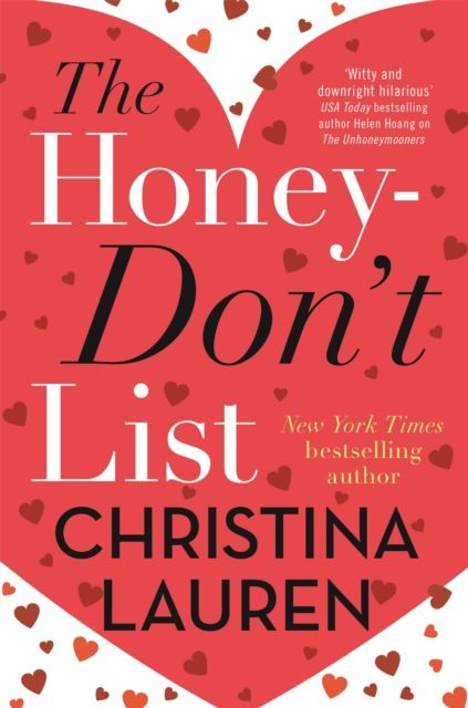 The Honey-Don't List : the sweetest romcom from the bestselling author of The Unhoneymooners