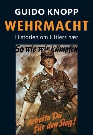 Wehrmacht : historien om Hitlers hær