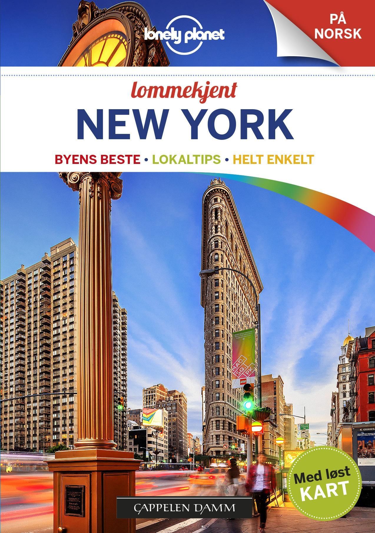 New York City : byens beste, lokaltips, helt enkelt