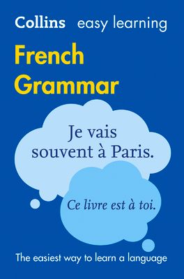 Easy Learning French Grammar : Trusted Support for Learning