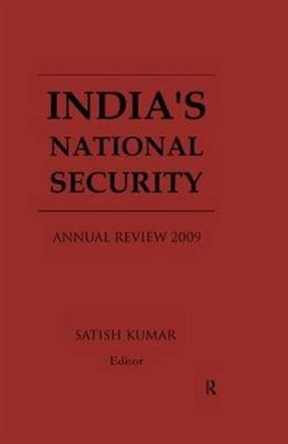 India's National Security : Annual Review 2009