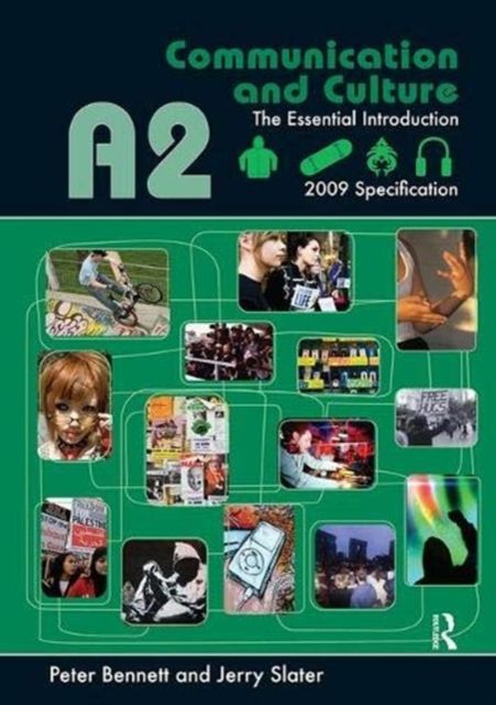 A2 Communication and Culture : The Essential Introduction