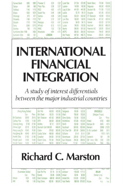 International Financial Integration : A Study of Interest Differentials between the Major Industrial Countries