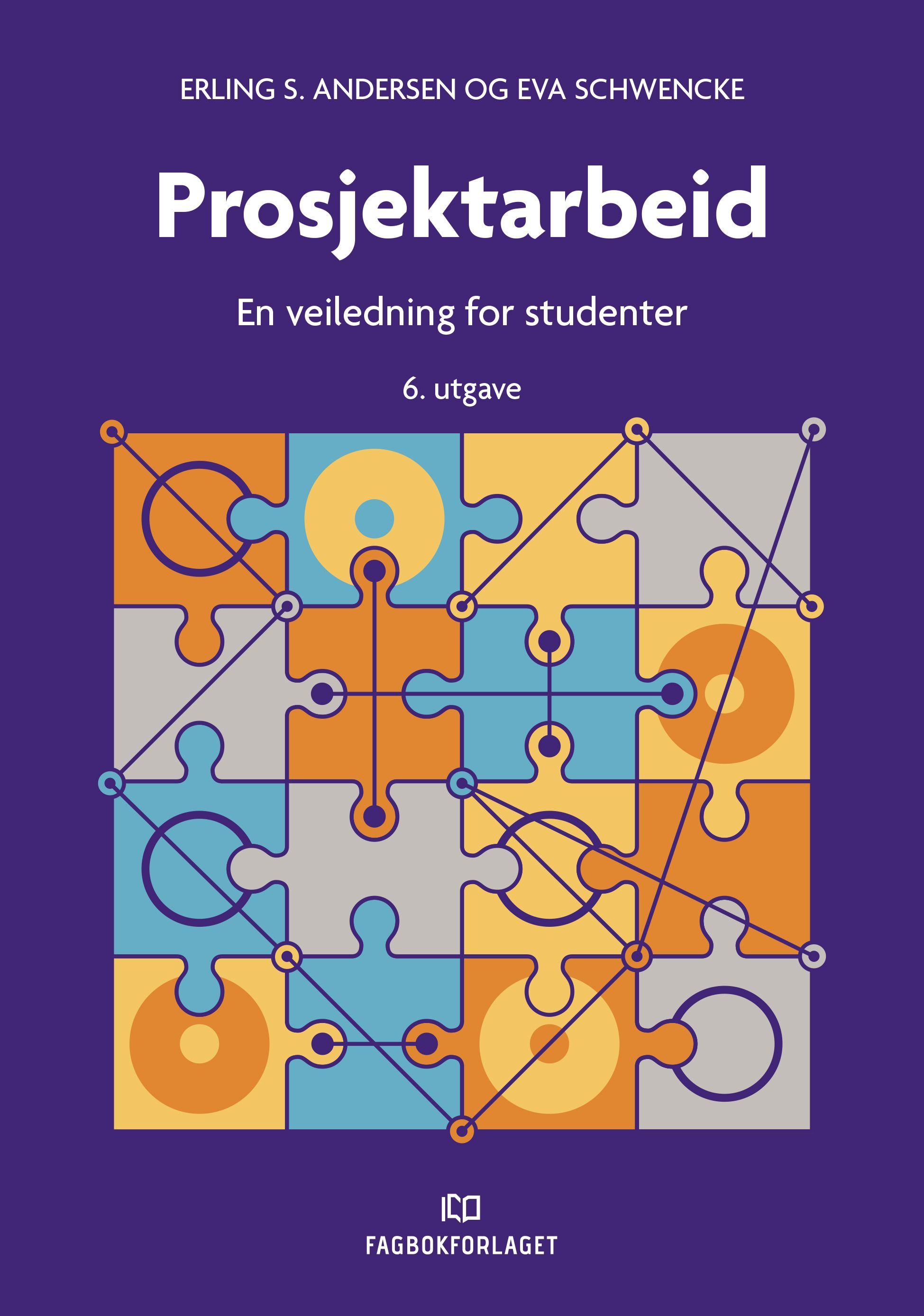 Forsidebilde av Prosjektarbeid : en veiledning for studenter